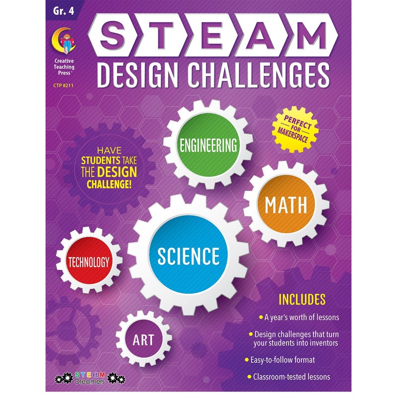Creative Teaching Press STEAM Design Challenges Resource Book, 4th Grade (Science, Technology, Engineering, Art, Math) (8211)